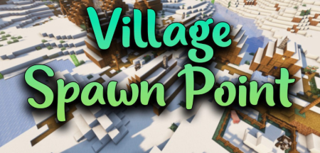 Village Spawn Point для Майнкрафт [1.20.2, 1.20.1, 1.20]