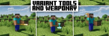 Variant Tools and Weaponry – More Weapons для Майнкрафт [1.20.1, 1.19.3, 1.19.2]