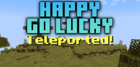 Happy Go Lucky для Майнкрафт [1.20.6, 1.20.4, 1.20.3]