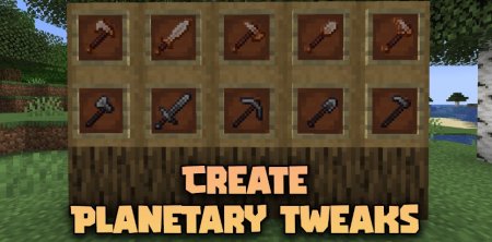 Create Planetary Tweaks для Майнкрафт [1.20.1, 1.19.2]