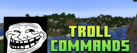 Troll Commands для Майнкрафт [1.21.5, 1.21.4, 1.21.3]